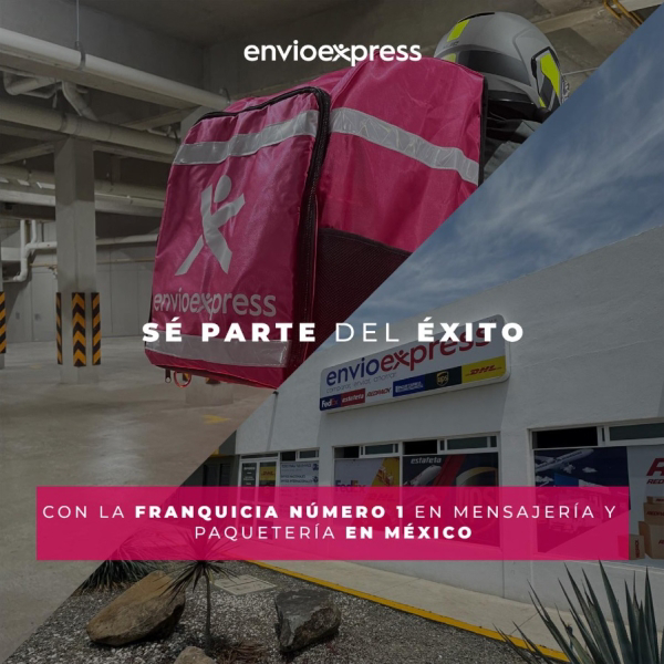 Sé parte del éxito con la franquicia número 1 en mensajería y paquetería en México, Envíoexpress.