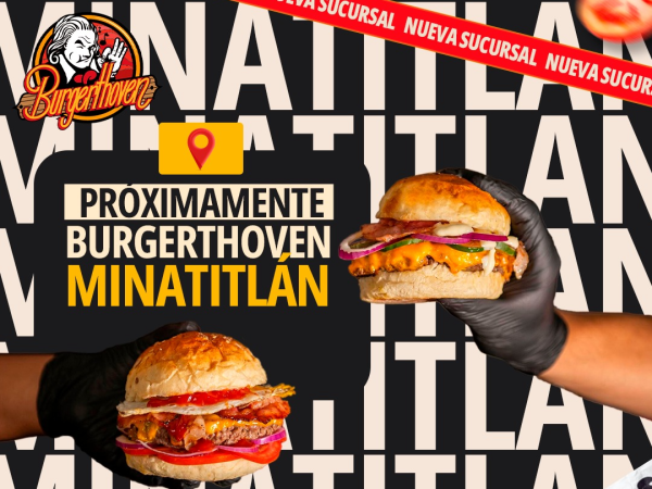 Burgerthoven abre mercado en Minatitlán Veracruz Mex