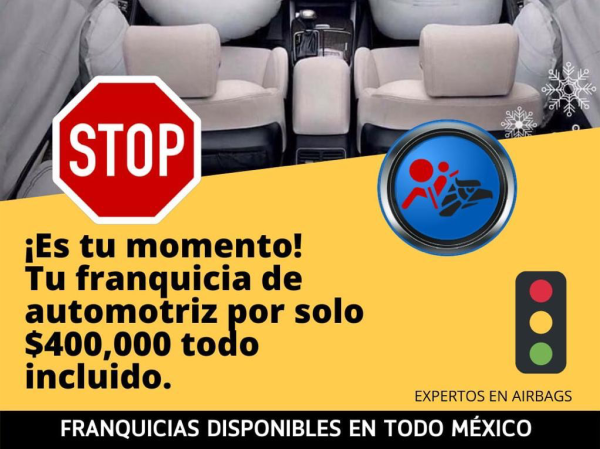 Invierte en un negocio sencillo de manejar con auténticas ganancias como Airbag México.